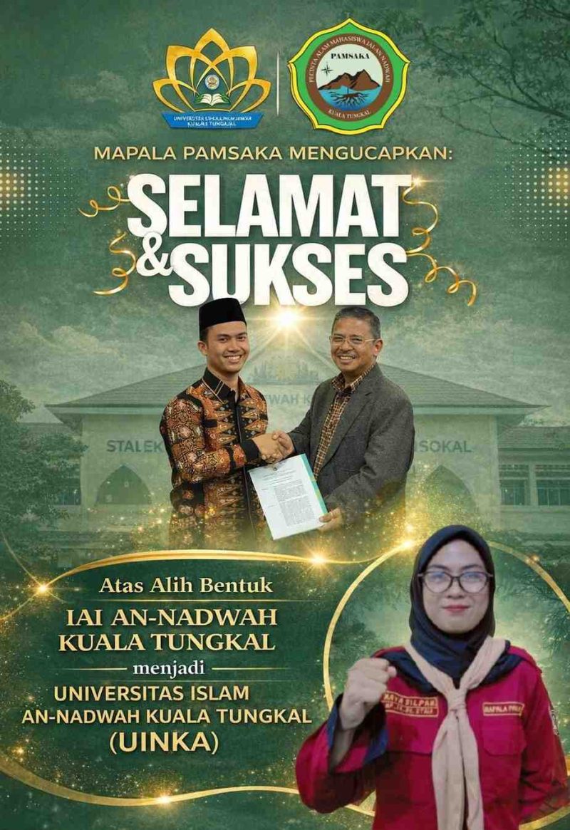 Ketua Mapala Pamsaka, Maya Silpani, mewakili organisasi menyampaikan ucapan selamat dan sukses atas alih bentuk IAI An-Nadwah Kuala Tungkal menjadi Universitas Islam An-Nadwah Kuala Tungkal (UINKA), Jumat (20/2/2026).